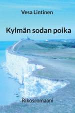 Kylmän sodan poika af Vesa Lintinen