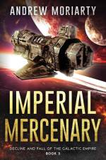Imperial Mercenary af Andrew Moriarty
