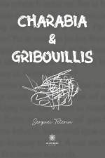 Charabia et Gribouillis af Serguei Teterin