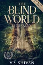 The Blind World Literally af Viruti Shivan
