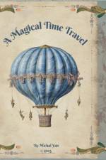A Magical Time Travel af Michal Yair