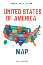 Formation of the United States of America Map af Soul Canvas
