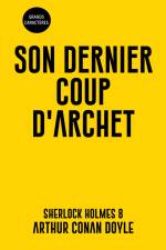 Son dernier coup d'archet af Arthur Conan Doyle