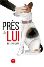 Près de lui af Nessy Heart