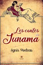 Les contes de Junama af Agnès Piveteau