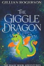 The Giggle Dragon af Gillian Rogerson