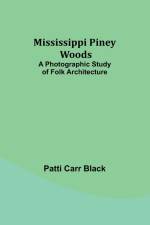 Mississippi Piney Woods af Patti Carr Black