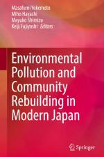 Environmental Pollution and Community Rebuilding in Modern Japan af Masafumi Yokemoto