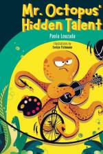 Mr. Octopus' Hidden Talent af Paola Louzada