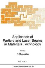 Application of Particle and Laser Beams in Materials Technology af P. Misaelides