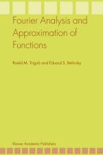Fourier Analysis and Approximation of Functions af Eduard S. Belinsky