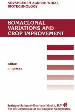 Somaclonal Variations and Crop Improvement af J. Semal