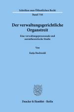 Der verwaltungsgerichtliche Organstreit. af Katja Buchwald