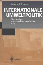 Internationale Umweltpolitik af Raimund Krumm