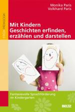 Mit Kindern Geschichten erfinden, erzählen und darstellen af Volkhard Paris