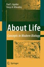 About Life af Paul S Agutter