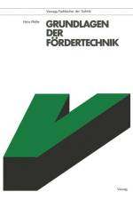 Grundlagen der Fördertechnik af Heinz Pfeifer