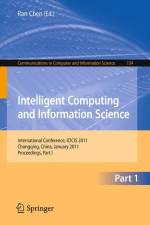 Intelligent Computing and Information Science af Ran Chen