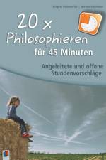 20 x Philosophieren für 45 Minuten af Brigitte Palmstorfer