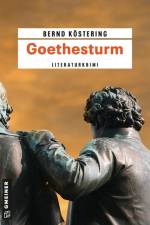 Goethesturm af Bernd Köstering