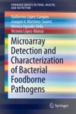 Microarray Detection and Characterization of Bacterial Foodborne Pathogens af Guillermo López-Campos