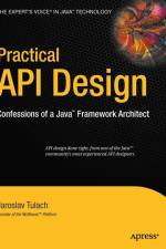 Practical API Design af Jaroslav Tulach