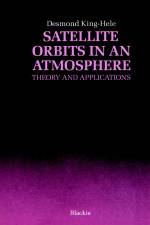 Satellite Orbits in an Atmosphere af D. G. King-Hele