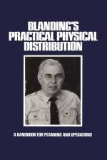 Blanding¿s Practical Physical Distribution af Warren Blanding
