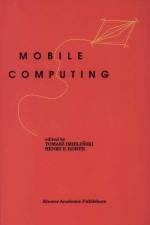 Mobile Computing af Henry F. Korth