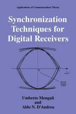 Synchronization Techniques for Digital Receivers af Umberto Mengali