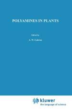 Polyamines in Plants af T. A. Smith