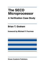 The SECD Microprocessor af Brian T. Graham