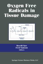 Oxygen Free Radicals in Tissue Damage af M. Tarr
