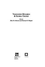 Vegetation Dynamics & Global Change af Allen M. Solomon