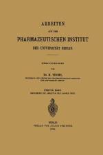 Arbeiten aus dem Pharmazeutischen Institut der Universität Berlin af H. Thoms