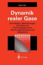 Dynamik realer Gase af Dieter Rist