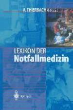 Lexikon der Notfallmedizin af A. Thierbach