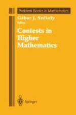 Contests in Higher Mathematics af Gabor J. Szekely