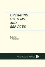 Operating Systems and Services af Ragunathan Rajkumar