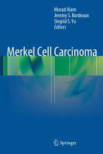 Merkel Cell Carcinoma af Jeremy S. Bordeaux