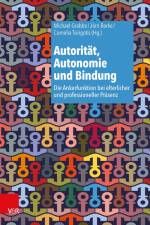 Autorität, Autonomie und Bindung af Michael Grabbe