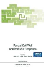 Fungal Cell Wall and Immune Response af J. P. Latge
