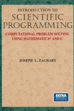 Introduction to Scientific Programming af Joseph L. Zachary