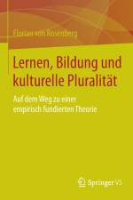Lernen, Bildung und kulturelle Pluralität af Florian von Rosenberg