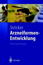 Arzneiformen-Entwicklung
