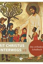 Mit Christus unterwegs 1/2 af Kerstin Keller