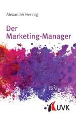 Der Marketing-Manager af Alexander Hennig