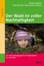 Der Wald ist voller Nachhaltigkeit af Beate Kohler