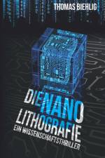 Die Nanolithografie af Thomas Biehlig