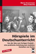 Hörspiele im Deutschunterricht af Maria Heuermann